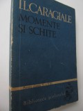 Momente si schite - I. L. Caragiale