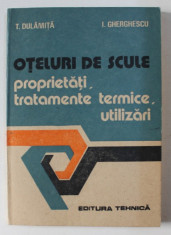 OTELURI DE SCULE - PROPRIETATI , TRATAMENTE TERMICE , UTILIZARI de TITI DULAMITA , IOANA GHERGHESCU , 1990 foto