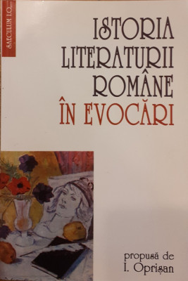 Istoria literaturii romane in evocari foto