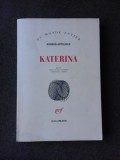 KATERINA - AHARON APPELFELD (CARTE IN LIMBA FRANCEZA)