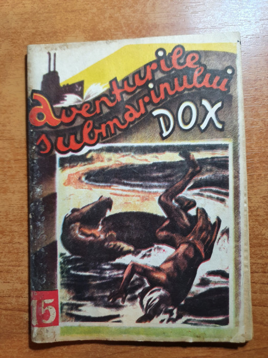 carte pentru copii anii &#039;90 -aventurile submarinului dox,nr 15