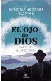 El ojo de Dios - Dumitru Nicodim Romar, 2022