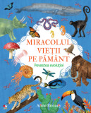 Miracolul vietii pe pamant | Anne Rooney, Litera