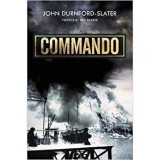 Commando Memoires (Paperback), John Durnford-Slater