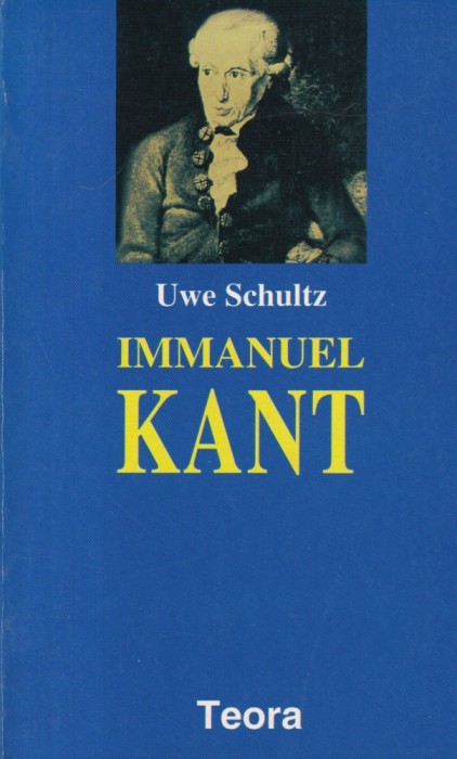 Uwe Schultz - Immanuel Kant