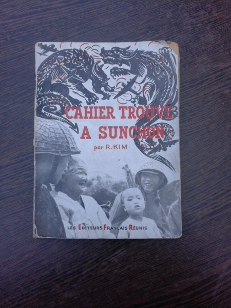 Chaier trouve a Sunchon - R. Kim (carte in limba franceza)