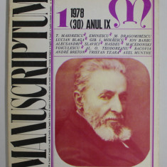 MANUSCRIPTUM , REVISTA TRIMESTRIALA EDITATA DE MUZEUL LITERATURII ROMANE , NR. 1 / 1978