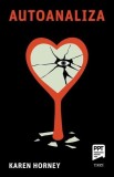 Autoanaliză - Paperback brosat - Karen Horney - Trei