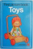 First Picture Book Toys - Carte Ilustrata in Engleza, Coperta Usor Uzata