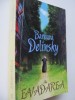 Evadarea - Barbara Delinsky