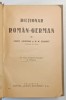 Dicționar Rom&acirc;n-German, C. Saineanu &amp; M.W. Schroff, Ediție Interbelică, Scrisul Rom&acirc;nesc, Craiova
