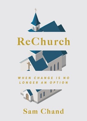 ReChurch: When Change Is No Longer an Option foto