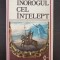 INOROGUL CEL INTELEPT - Dumitru Almas