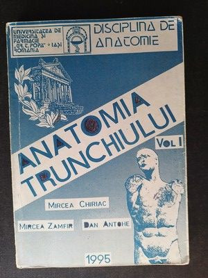 Anatomia trunchiului 1,2- Mircea Zamfir, Mircea Chiriac foto