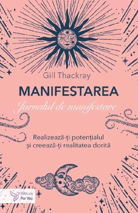 Manifestarea Jurnal De Manifestare,Gill Thackray - Editura For You