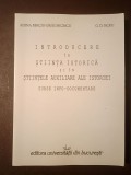 Adina Berciu-Drăghicescu; G. D. Iscru - Introducere &icirc;n știința istorică și științele auxiliare ale istoriei. Surse info-documentare (2005)