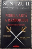 Nobila arta a razboiului - Sun Tzu II