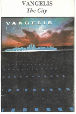 Casetă audio Vangelis - The City foto