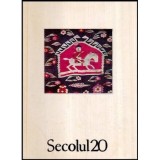 - Revista de sinteza Secolul 20 - Literatura universala - Arte - Dialogul culturilor 316/317/318 (4-5-6 din 1987) - 117699, NULL