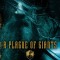 A Plague of Giants