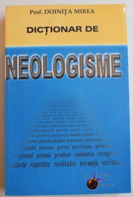 DICTIONAR DE NEOLOGISME de DOINITA MIREA foto