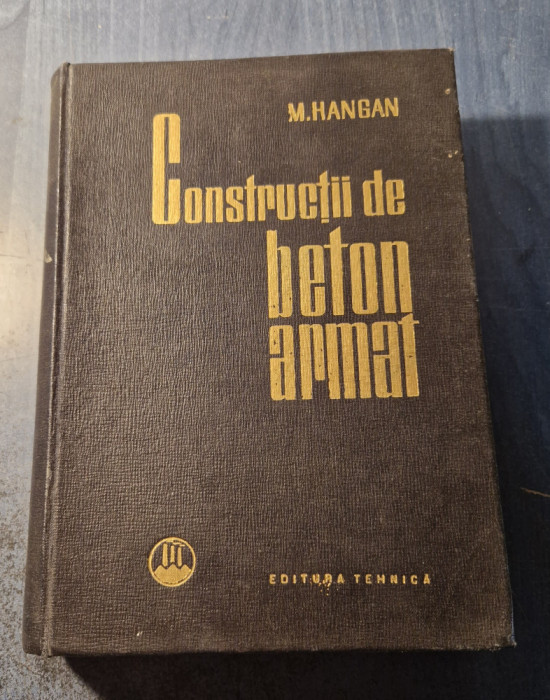 Constructii de beton armat Mihail D. Hangan