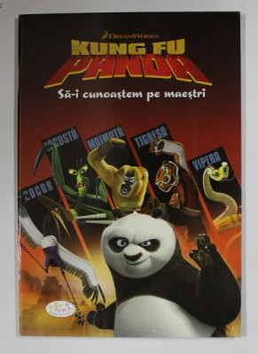 DREAMWORKS KUNG FU PANDA - Sa-i cunoastem pe maestri - de CATHERINE HAPKA , 2008 foto