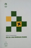 Arta de a avea intotdeauna dreptate - Arthur Schopenhauer
