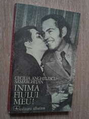 Cecilia Anghelescu Samarghitan Inima fiului meu! foto