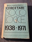 Cercetari sociologice 1938- 1971 Miron Constantinescu