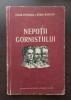 Nepoții gornistului - Cezar Petrescu, Mihai Novicov, 1952, Editura de Stat, Roman
