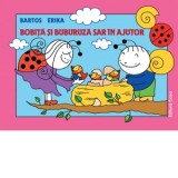 Bobita si Buburuza sar in ajutor - Bartos Erika