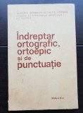 &Icirc;ndreptar ortografic, ortoepic și de punctuație (ediția a IV-a)