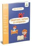 Observare sortare si comparare, Gama