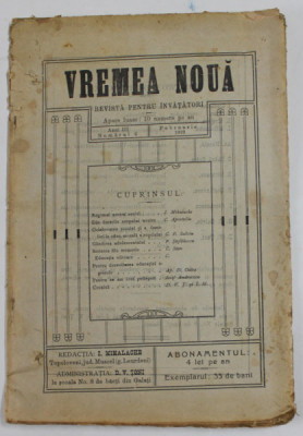 VREMEA NOUA , REVISTA PENTRU INVATATORI , ANUL III , NUMARUL 6 , FEBRUARIE , 1913 foto