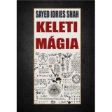 Keleti m&aacute;gia - Sayed Idries Shah