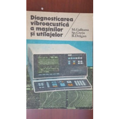 Diagnosticarea vibroacustica a masinilor si utilajelor