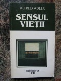 SENSUL VIETII - ALFRED ADLER