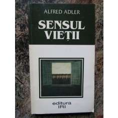SENSUL VIETII - ALFRED ADLER