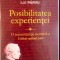 Posibilitatea experientei : o reconstructie a Criticii ratiunii pure/ Ilie P&acirc;rvu