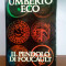 Umberto Eco &ndash; Il Pendulo di Foucault (editie princeps)