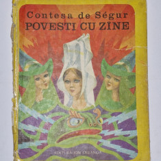 Povesti cu zane – Contesa de Segur - ilustratii de Iacob Dezideriu 1977