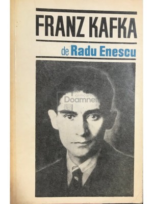 Radu Enescu - Franz Kafka (Editia: 1968) foto