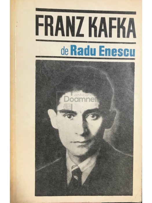 Radu Enescu - Franz Kafka (Editia: 1968)