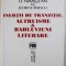 INERTII DE TRANZITIE, ALTRUISME &amp; BAHLUVIUNI LITERARE de O. NIMIGEAN, FLORI STANESCU , 2006