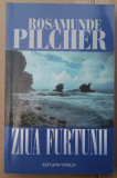 (C501) ROSAMUNDE PILCHER - ZIUA FURTUNII