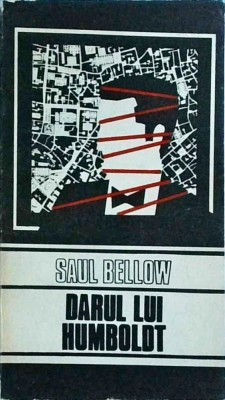 Saul Bellow - Darul lui Humboldt foto