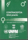 Contraceptia. Ghid Practic - Robert Hatcher, Ward Rinehart, Richart Blackburn