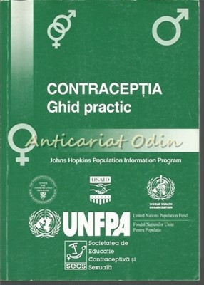 Contraceptia. Ghid Practic - Robert Hatcher, Ward Rinehart, Richart Blackburn foto