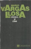 Orasul si cainii - Mario Vargas Llosa
